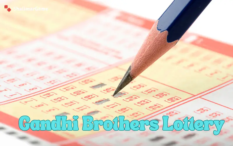 gandhi brothers lottery